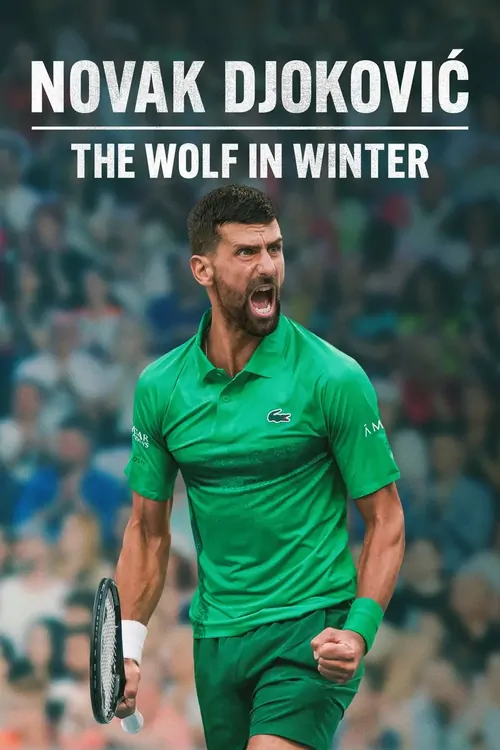 Novak Djokovic: Kış Kurdu